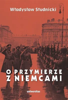Obrázok produktu pre O przymierze z Niemcami. Wybór pism 1923-1939