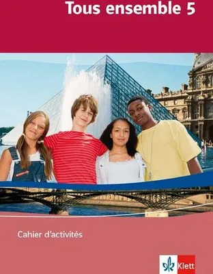 Produktbild von Tous ensemble 5. Cahier d'activités