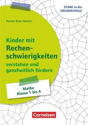 Obrázek produktu pro Kinder mit Rechenschwierigkeiten ganzheitlich verstehen und fördern