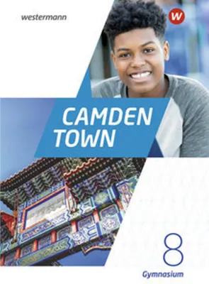 Image de Camden Town 8. Textbook. Allgemeine Ausgabe für Gymnasien