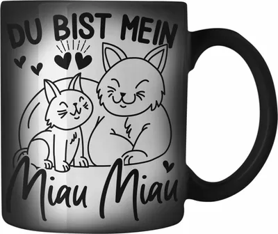 Produktbild von Trendation - Farbwechsel Zauber-Tasse Du Bist Mein Miau Miau Geschenkidee für Katzenbesitzer Valentinstag Liebe Süßes Geschenk (Schwarz)