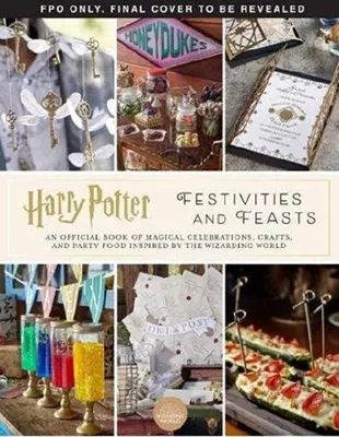 Produktbild von Harry Potter - Festivities and Feasts