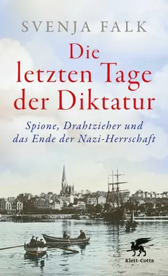 Produktbild von Die letzten Tage der Diktatur