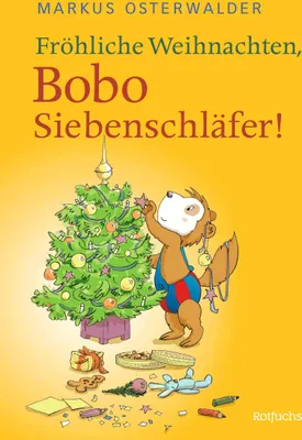 Produktbild von Fröhliche Weihnachten, Bobo Siebenschläfer!