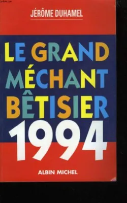 Image de Le grand mechant betisier 1994