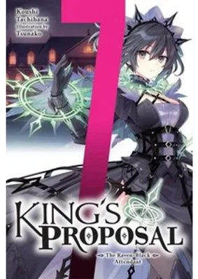 Obrázek produktu pro King's Proposal, Vol. 7 (light novel)