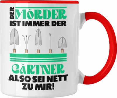 Produktbild von Trendation - Gärtner Tasse mit Spruch Garten Hobbygärtner Geschenk Lustig Gärtnerin Geschenkidee (Rot)