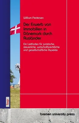 Zdjęcie produktu dla Der Erwerb von Immobilien in Dänemark durch Ausländer