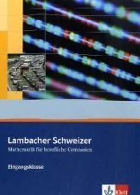 Obrázok produktu pre Lambacher Schweizer für berufliche Gymnasien. 11. Schuljahr. Schülerbuch