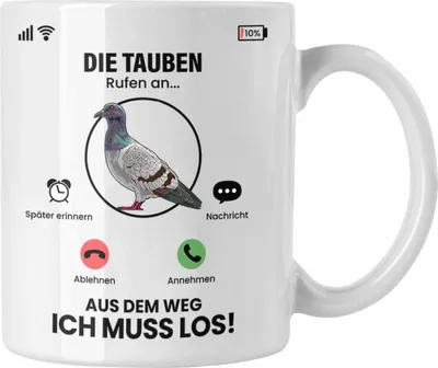 Produktbild von Trendation - Die Tauben Rufen An Tasse Geschenk für Tauben Züchter Besitzer Geschenkidee Lustig Spruch Taubenzucht (Weiß)