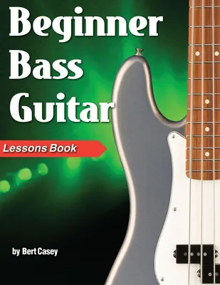 Produktbild von Beginner Bass Guitar Lessons Book