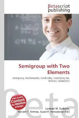 Produktbild von Semigroup with Two Elements