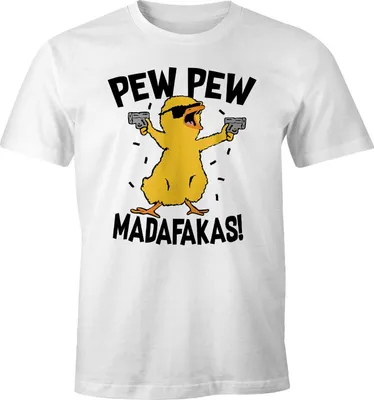 Produktbild von Herren T-Shirt Pew Pew Madafakas Crazy Chick Küken Meme Spruch Trend Fun-Shirt Moonworks® weiß 4XL
