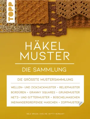 Produktbild von Häkelmuster. Die Sammlung