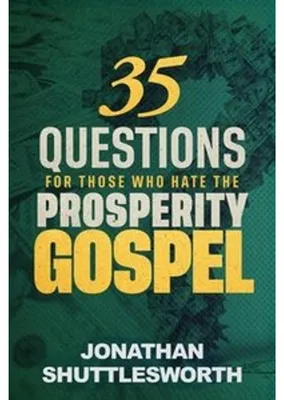 Obrázek produktu pro 35 otázek pro ty, kteří nenávidí evangelium prosperity