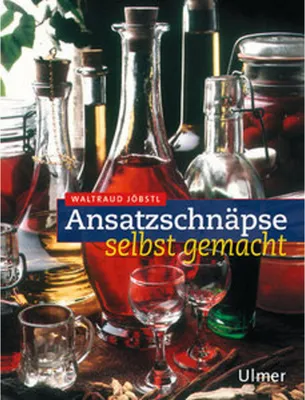 Produktbild von Ansatzschnäpse selbst gemacht