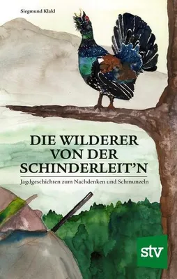 Obrázek produktu pro Die Wilderer von der Schinderleit'n