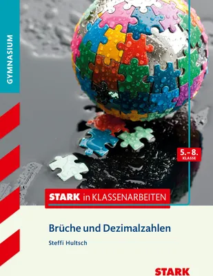 Produktbild von STARK Mathematik 5.-8. Klasse - STARK in Klassenarbeiten Gymnasium - Brüche und Dezimalzahlen
