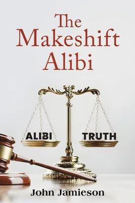 Produktbild von The Makeshift Alibi