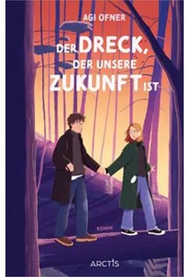 Image de Der Dreck, der unsere Zukunft ist