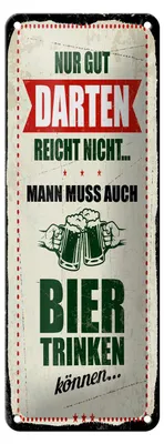 Produktbild von Blechschild Nur Gut Darten reicht nicht muss Bier trinken, 27 x 10 cm, Blechschilder Spruch Sport Hobby