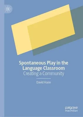 Image de Spontaneous Play in the Language Classroom