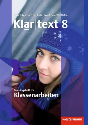 Produktbild von Klartext 8. Trainingsheft für Klassenarbeiten. Nordrhein-Westfalen