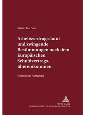 Image de Arbeitsvertragsstatut und zwingende Bestimmungen nach dem Europäischen Schuldvertragsübereinkommen