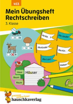 Produktbild von Mein Übungsheft Rechtschreiben 3. Klasse