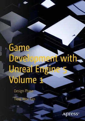 Obrázok produktu pre Game Development with Unreal Engine 5 Volume 1