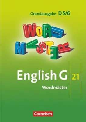 Produktbild von English G 21. Grundausgabe D 5 und D 6. Wordmaster