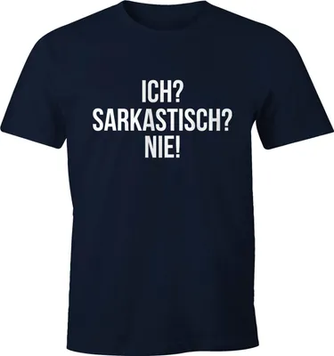 Produktbild von Ich? Sarkastisch? Nie. Herren T-Shirt Fun-Shirt Moonworks® navy XS