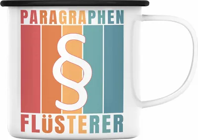 Produktbild von Trendation - Jura Emaille Tasse Geschenk Spruch Jurist Geschenkidee Anwalt Jura-Studium Lustige Sprüche Paragraphen Flüsterer (Schwarz)