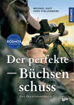 Produktbild von Der perfekte Büchsenschuss