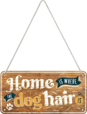 Produktbild von Nostalgic-Art - Hängeschild - Animal Club - Home is where the dog hair is