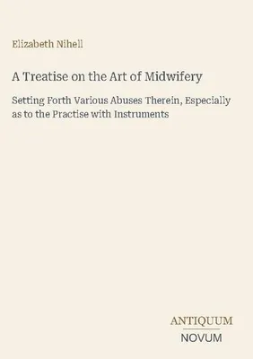 Produktbild von A Treatise on the Art of Midwifery