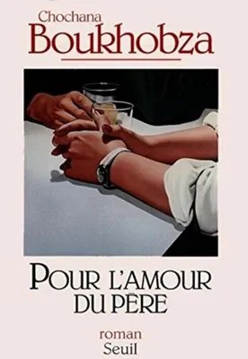 Image de Pour l'amour du père