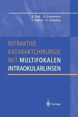 Produktbild von Refraktive Kataraktchirurgie mit multifokalen Intraokularlinsen