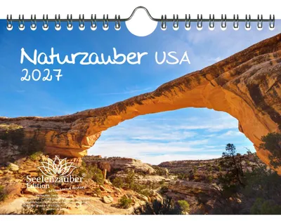 Produktbild von Naturzauber USA DIN A5 Kalender für 2027 Amerika Natur Reise Land Urlaub - Seelenzauber