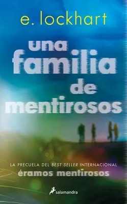 Obrázok produktu pre Una Familia de Mentirosos / Rodina klamárov: The Prequel to We Were Liars (Boli sme klamári)