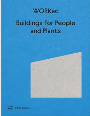 Produktbild von Buildings for People and Plants by WORKac
