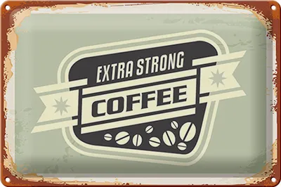 Produktbild von Blechschild Kaffee 30x20cm extra strong Coffee