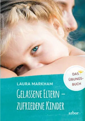 Obrázok produktu pre Gelassene Eltern - zufriedene Kinder
