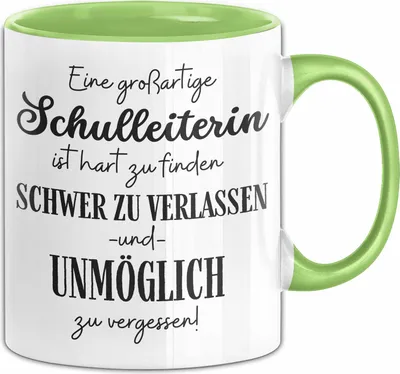 Produktbild von Schulleiterin Abschied Geschenk Tasse Abschiedsgeschenk für Schulleiterin Hart Zu Finden Schwer Zu Verlassen (Grün)