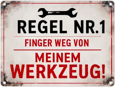 Produktbild von Regel Nr. 1 - Finger weg von meinem Werkzeug Metallschild in 15x20 cm