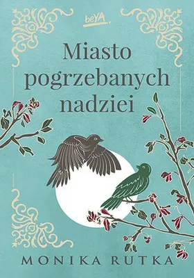 Obrázek produktu pro Miasto Pogrzebanych Nadziei