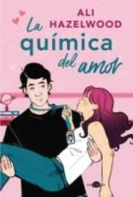 Imagen del producto de La química del amor (edición de bolsillo). (Título original: "Love on the Brain")