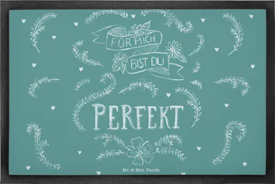 Produktbild von Mr. & Mrs. Panda Schmutzfangmatte Du bist perfekt 40 x 60 cm - Geschenk, Freund, fußmatte, Bodenvorleger, Traummann, Fussmatte, Hochzeitstag, Partner, Dekoration