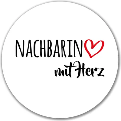 Produktbild von Huuraa Aufkleber Nachbarin mit Herz 10cm rund Sticker Geschenkidee
