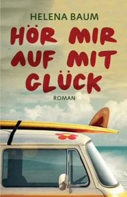 Produktbild von Hör mir auf mit Glück